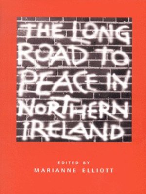cover image of The long road to peace in Northern Ireland